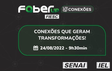 Rede FaberUp, da FIESC, promove evento sobre inovação na indústria
