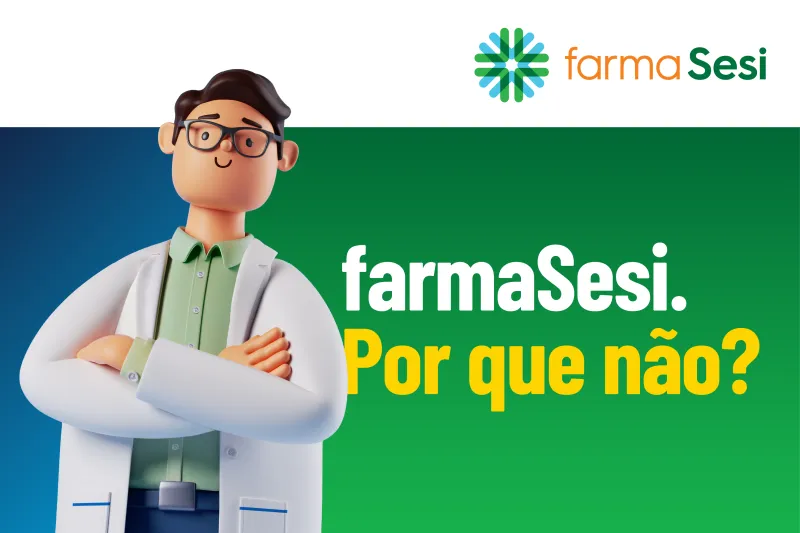 Rede de farmácias do SESI/SC lança campanha “farmaSesi. Por que não?”