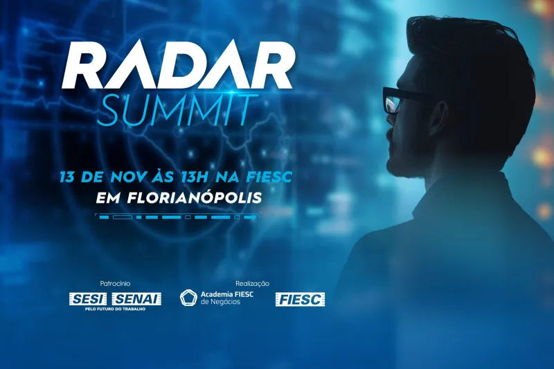Reputação, inteligência artificial e gestão estratégica são temas do Radar Summit